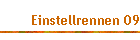 Einstellrennen 09
